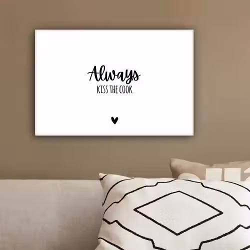 Always kiss the cook - Koken - Kok - Keuken - Spreuken canvas 2cm klein -sfeer3