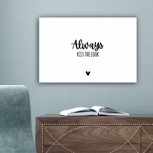 Always kiss the cook - Koken - Kok - Keuken - Spreuken canvas 2cm klein -sfeer4