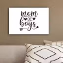 Jongens - Moederdag - Quotes canvas 2cm klein -sfeer3