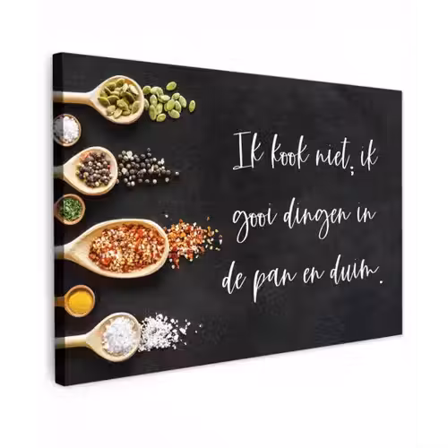 Ik gooi dingen in de pan en duim - Keuken - Quotes - Spreuken - Humor canvas 2cm klein -z3d