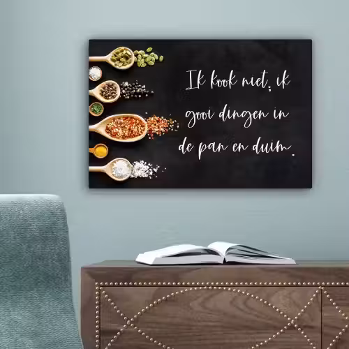 Ik gooi dingen in de pan en duim - Keuken - Quotes - Spreuken - Humor canvas 2cm klein -sfeer4