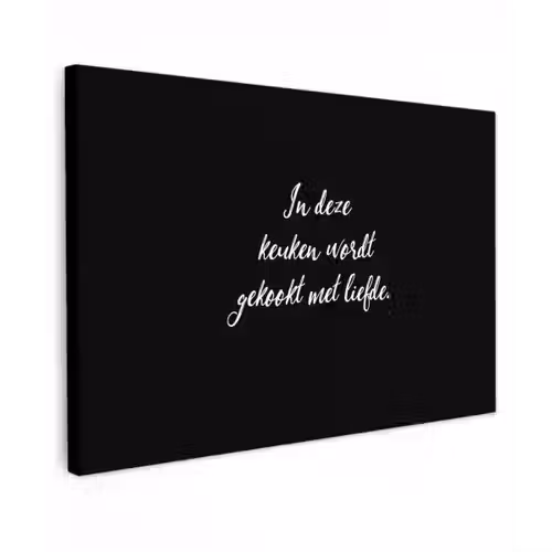 In deze keuken wordt gekookt met liefde - Koken - Spreuken - Quotes - Liefde canvas 2cm klein -z3d
