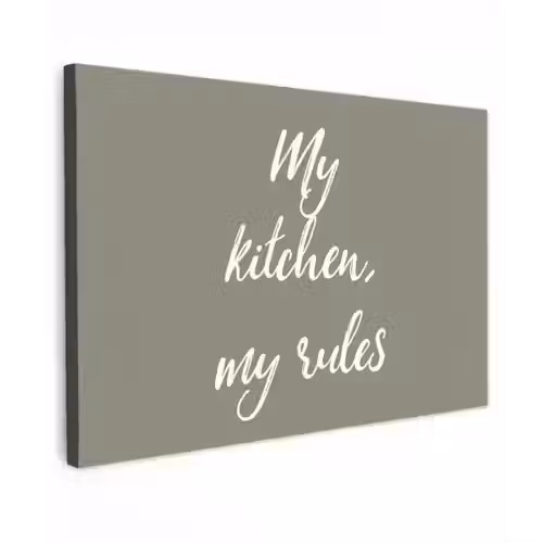 My kitchen, my rules - Spreuken - Quotes canvas 2cm klein -z3d