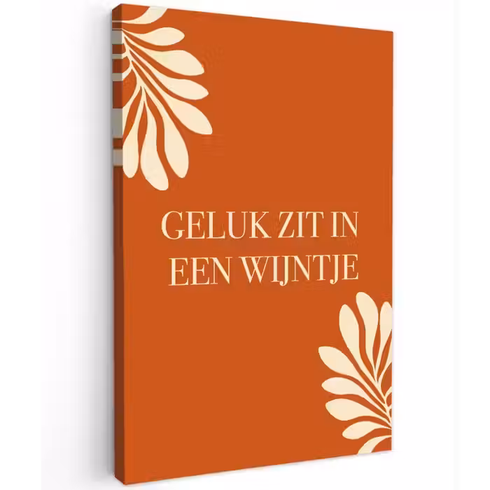 Oranje - Wijntje - Quote canvas 2cm klein -z3d