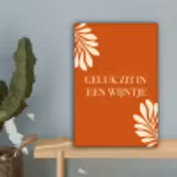Oranje - Wijntje - Quote canvas 2cm klein -sfeer4