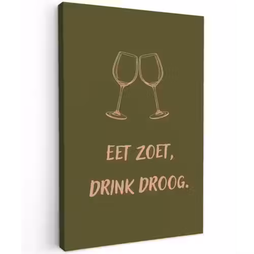 Roze - Groen - Wijn - Quote canvas 2cm klein -z3d