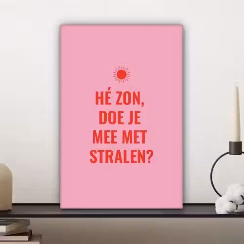 Roze - Zon - Quote canvas 2cm klein -sfeer6