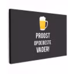 Spreuken - Proost op de beste vader - Quotes - Papa canvas 2cm klein -z3d