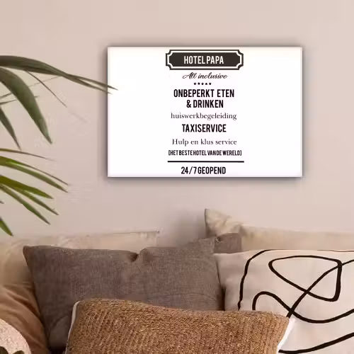 Spreuken - Hotel papa - Quotes - Vader canvas 2cm klein -sfeer1