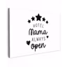 Spreuken - Hotel mama always open - Mama - Quotes canvas 2cm klein -z3d