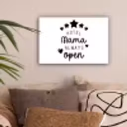 Spreuken - Hotel mama always open - Mama - Quotes canvas 2cm klein -sfeer1