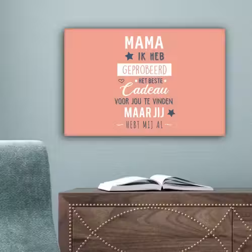 Spreuken - Mama - Quotes - Mama jij hebt ons al canvas 2cm klein -sfeer4