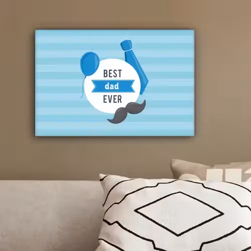 Spreuken - Quotes - Best dad ever - Vader canvas 2cm klein -sfeer3
