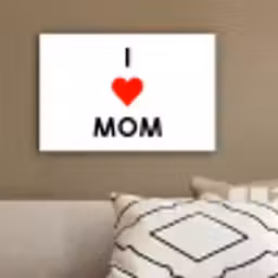 Spreuken - Quotes I Love Mom - Moederdag - Mama - Mama cadeau canvas 2cm klein -sfeer3