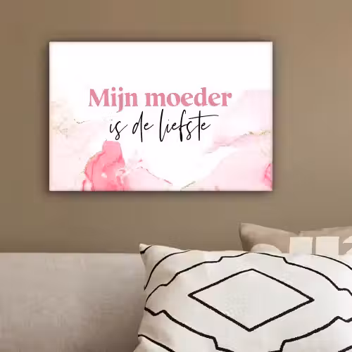 Quote - Mama - Mijn moeder is de liefste - Roze canvas 2cm klein -sfeer3