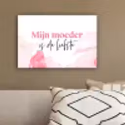 Quote - Mama - Mijn moeder is de liefste - Roze canvas 2cm klein -sfeer3