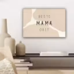 Quotes - Beste mama ooit - Mama - Spreuken canvas 2cm klein -sfeer6