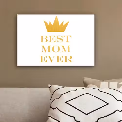 Quotes - Best mom ever - Spreuken - Mama canvas 2cm klein -sfeer3