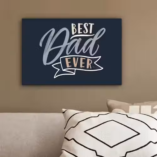 Quotes - Papa - Best dad ever - Spreuken canvas 2cm klein -sfeer3