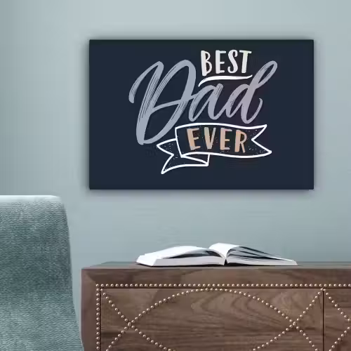 Quotes - Papa - Best dad ever - Spreuken canvas 2cm klein -sfeer4