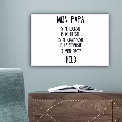 Quotes - Papa is mijn grote held - Spreuken - Papa canvas 2cm klein -sfeer4