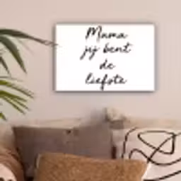 Quotes - Mama jij bent de liefste - Moeder - Spreuken canvas 2cm klein -sfeer1