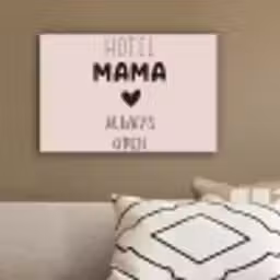 Quotes - Spreuken - Hotel mama always open - Mama canvas 2cm klein -sfeer3