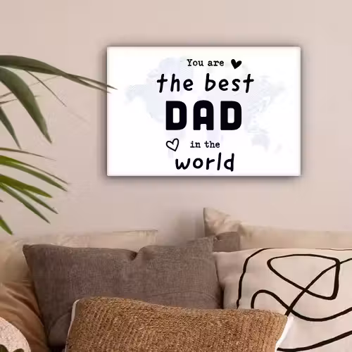 Quotes - The best dad in the world - Spreuken - Papa canvas 2cm klein -sfeer1