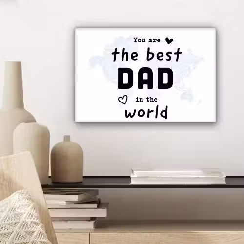Quotes - The best dad in the world - Spreuken - Papa canvas 2cm klein -sfeer6