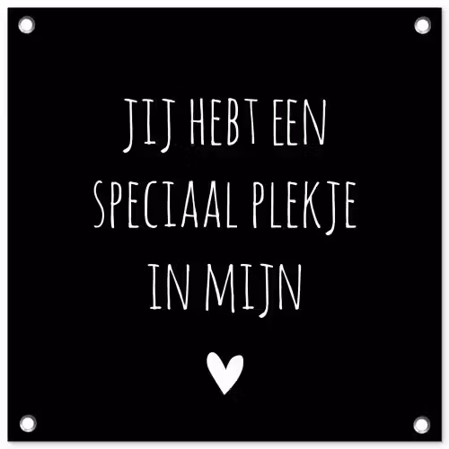 Een speciaal plekje in mijn hart - Quotes - Spreuken tuinposter los doek klein -3d