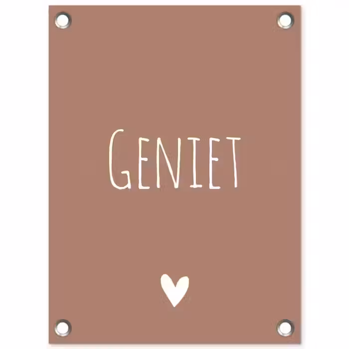 Geniet - Spreuken -Quotes tuinposter los doek klein -3d
