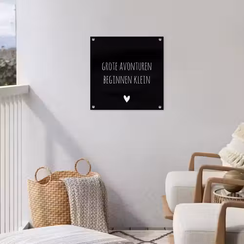 Grote avonturen beginnen klein - Spreuken - Quotes tuinposter los doek klein -sfeer8