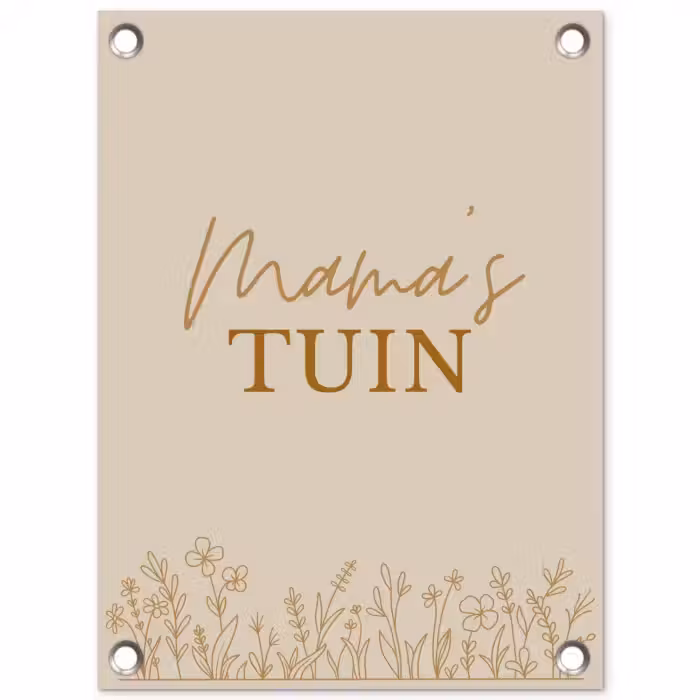 Mama's Tuin met bloemen tuinposter los doek klein -3d