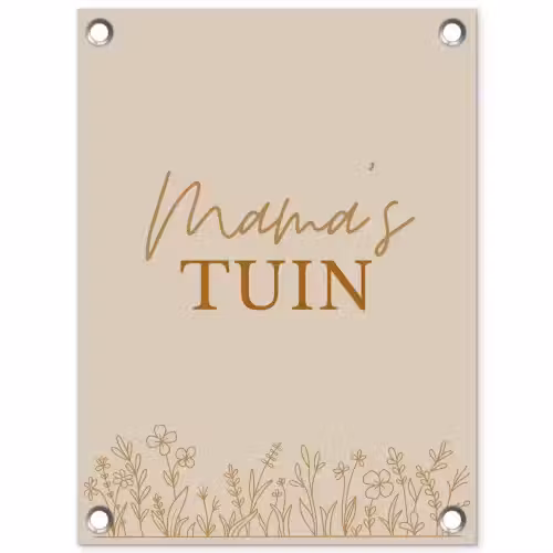 Mama's Tuin met bloemen tuinposter los doek klein -3d