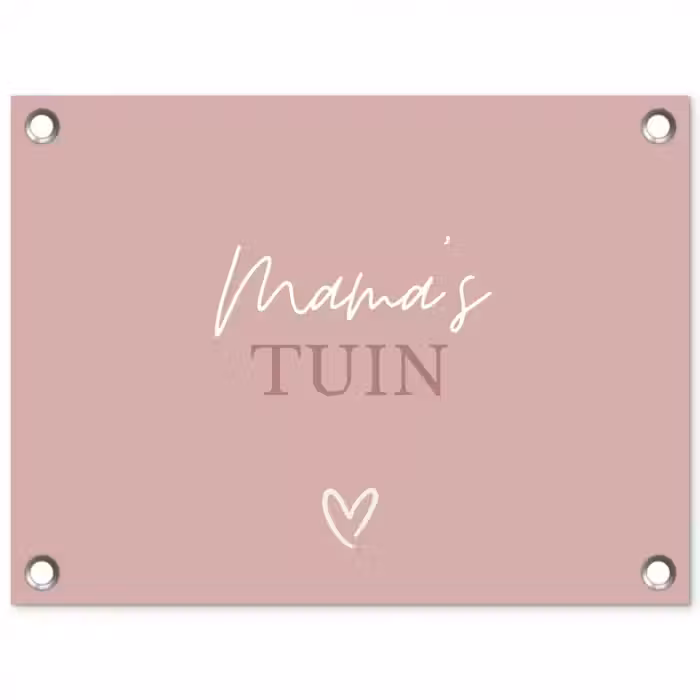 Mama's Tuin met Hart tuinposter los doek klein -3d