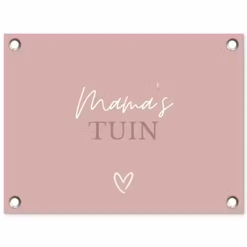 Mama's Tuin met Hart tuinposter los doek klein -3d