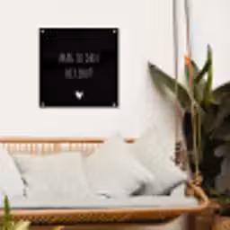 Mag ik dan bij jou - Spreuken - Quotes - Claudia de Breij tuinposter los doek klein -sfeer7