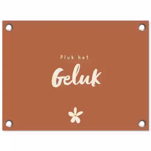 Pluk het Geluk tuinposter los doek klein -3d