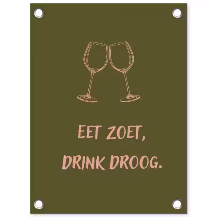 Roze - Groen - Wijn - Quote tuinposter los doek klein -3d