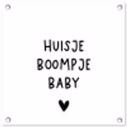 Spreuken - Huisje boompje baby - Quotes tuinposter los doek klein -3d