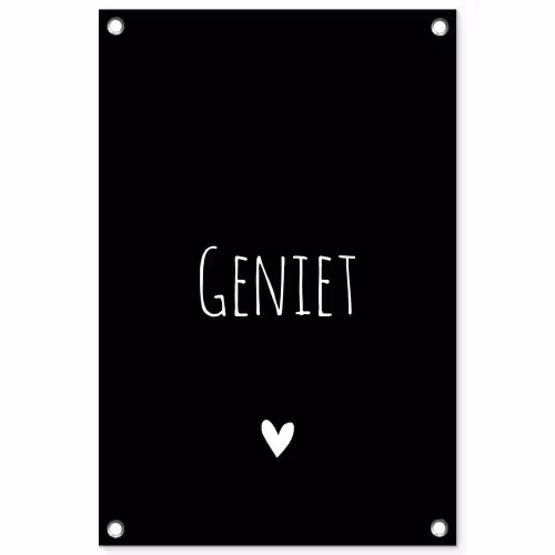 Spreuken - Geniet - Quotes tuinposter los doek klein -3d