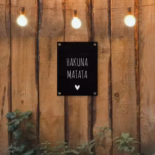 Spreuken - Hakuna matata - Quotes tuinposter los doek klein -sfeer1