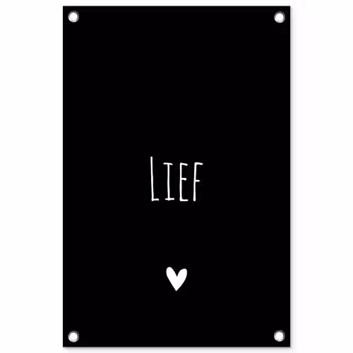 Spreuken - Lief - Quotes tuinposter los doek klein -3d