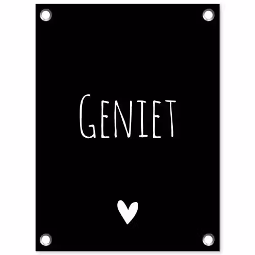 Spreuken - Quotes - Geniet tuinposter los doek klein -3d
