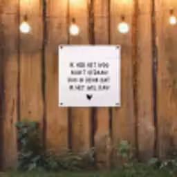 Spreuken - Quotes - Ik heb het nog nooit gedaan dus tuinposter los doek klein -sfeer1