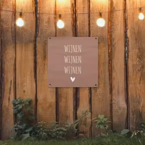Spreuken - Wijnen wijnen wijnen - Quotes tuinposter los doek klein -sfeer1