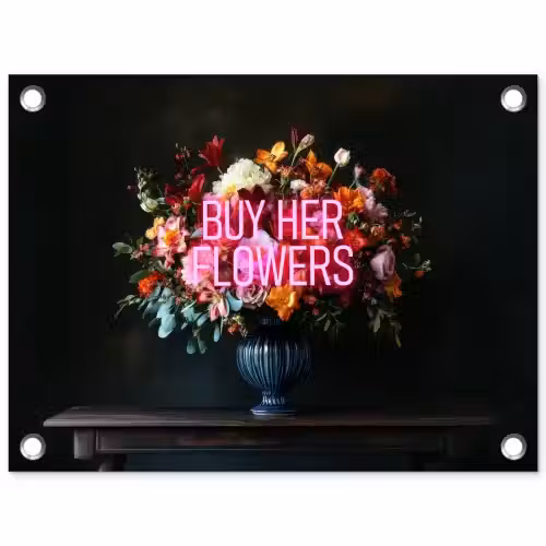 Quote - Bloemen - Vaas - Neon tuinposter los doek klein -3d