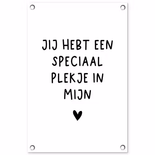 Quotes - Een speciaal plekje in mijn hart - Spreuken tuinposter los doek klein -3d