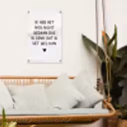 Quotes - Ik heb het nog nooit gedaan dus - Spreuken tuinposter los doek klein -sfeer7