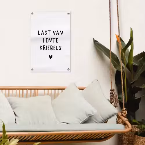 Quotes - Last van lentekriebels - Spreuken tuinposter los doek klein -sfeer7
